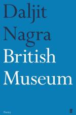 British Museum af Daljit Nagra