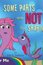 Some Parts are NOT for Sharing af Julie K Federico