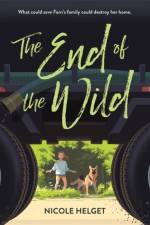 The End of the Wild af Nicole Helget