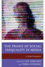 The Praxis of Social Inequality in Media