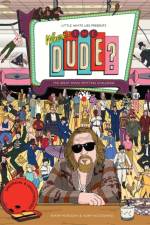Where's the Dude? af Sharm Murugiah