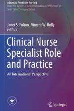 Clinical Nurse Specialist Role and Practice