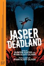 Jasper in Deadland af Hunter Foster
