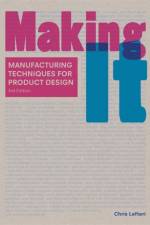 Making It Third Edition af Chris Lefteri