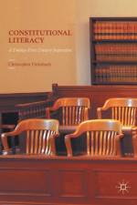 Constitutional Literacy af Christopher Dreisbach
