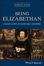 Being Elizabethan af Norman (Utah State University) Jones