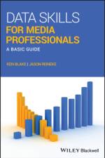 Data Skills for Media Professionals af Ken Blake