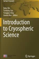 Introduction to Cryospheric Science