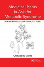 Medicinal Plants in Asia for Metabolic Syndrome af Christophe (University Malaysia Sabah Wiart