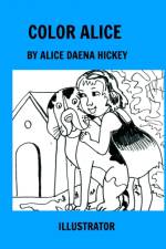 Color Alice af Alice Daena Hickey