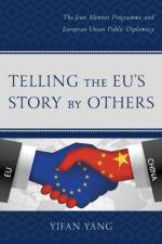 Telling the EU’s Story by Others af Yifan Yang