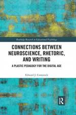 Connections Between Neuroscience, Rhetoric, and Writing af Edward J. Comstock