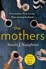 The Mothers af Sarah J Naughton