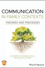 Communication in Family Contexts af Elizabeth (Michigan State University) Dorrance Hall