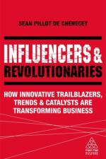 Influencers and Revolutionaries