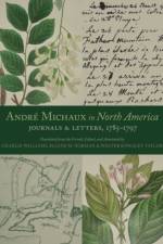 Andre Michaux in North America af Andre Michaux