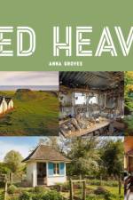Shed Heaven af Anna Groves