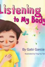 Listening to My Body af Gabi Garcia