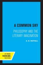 A Common Sky af A.D. Nuttall