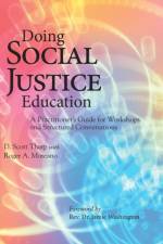 Doing Social Justice Education af D. Scott Tharp