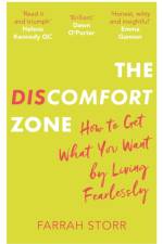 The Discomfort Zone af Farrah Storr