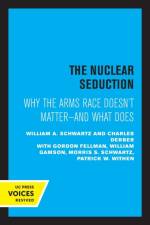The Nuclear Seduction af William A. Schwartz