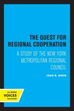The Quest for Regional Cooperation af Joan B. Aron
