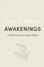 Awakenings af Lucy Watson