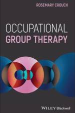 Occupational Group Therapy af Rosemary Crouch