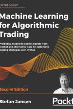 Machine Learning for Algorithmic Trading af Stefan Jansen