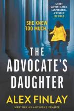The Advocate's Daughter af Anthony Franze