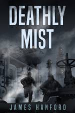 Intervention: Deathly Mist af James Hanford
