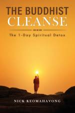 The Buddhist Cleanse af Nick Keomahavong
