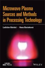 Microwave Plasma Sources and Methods in Processing Technology af Ladislav (Uppsala University Bardos