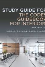 Study Guide for The Codes Guidebook for Interiors af Katherine E. (Belmont University Kennon