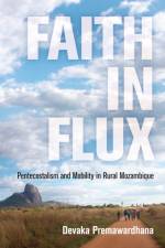 Faith in Flux af Devaka Premawardhana