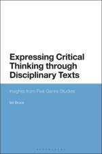 Expressing Critical Thinking through Disciplinary Texts af Dr Ian (University of Waikato Bruce