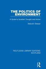 The Politics of Environment af Malcolm Slesser
