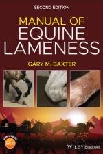 Manual of Equine Lameness af Gary M. (Colorado State University Baxter