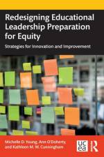 Redesigning Educational Leadership Preparation for Equity af Michelle D. Young