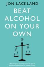 Beat alcohol on your own af Jon Lackland