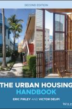 The Urban Housing Handbook af Eric (University of Miami School of Architecture Firley