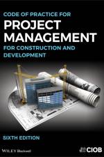 Code of Practice for Project Management for the Built Environment af CIOB (The Chartered Institute of Building)