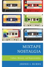 Mixtape Nostalgia af Jehnie I. Burns