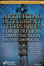 Artificial Intelligent Techniques for Wireless Communication and Networking af R Kanthavel