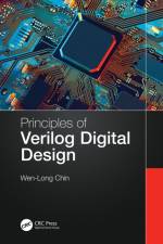 Principles of Verilog Digital Design af Wen-Long Chin