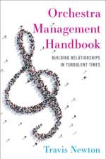 Orchestra Management Handbook af Travis (Associate Professor of Music Newton
