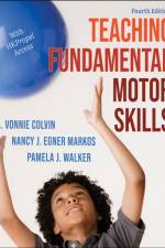 Teaching Fundamental Motor Skills af A. Vonnie Colvin