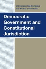 Democratic Government and Constitutional Jurisdiction af Clemerson Merlin Cleve