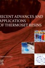 Recent Advances and Applications of Thermoset Resins af Debdatta (Directorate of Polymer Science and Technology Ratna